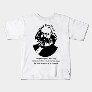 Karl Marx Portrait and Quote Kids T-Shirt